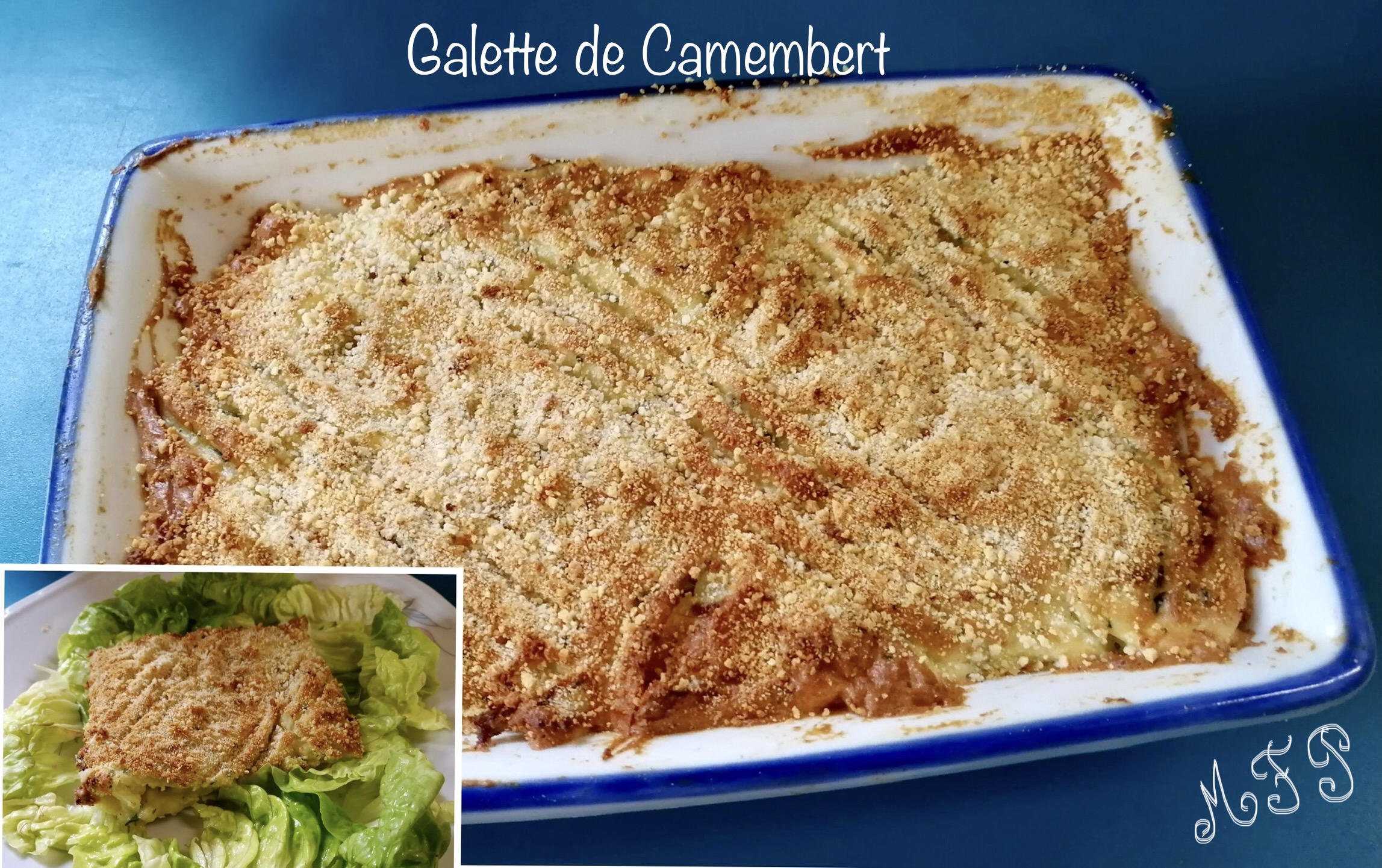 Galette de Camembert